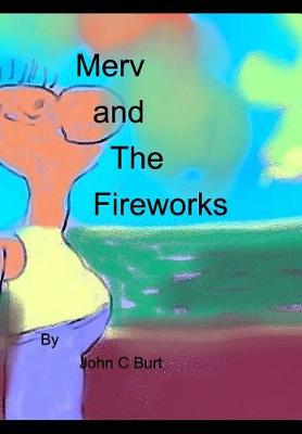 Merv and The Fireworks - Agenda Bookshop