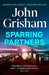 Sparring Partners: The Number One Sunday Times bestseller - The new collection of gripping legal stories - Agenda Bookshop