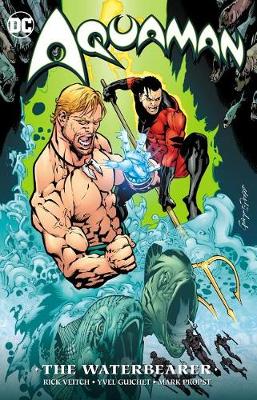 Aquaman: The Waterbearer. New Edition - Agenda Bookshop