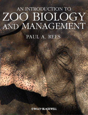 An Introduction to Zoo Biology and Management - Agenda Bookshop