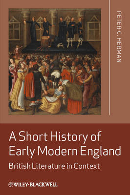 A Short History of Early Modern England: British Literature in Context - Agenda Bookshop