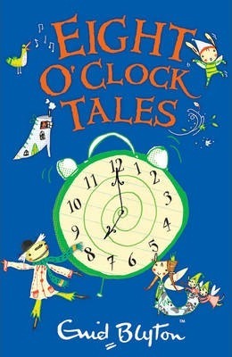 Eight O'Clock Tales - E.Blyton - Agenda Bookshop
