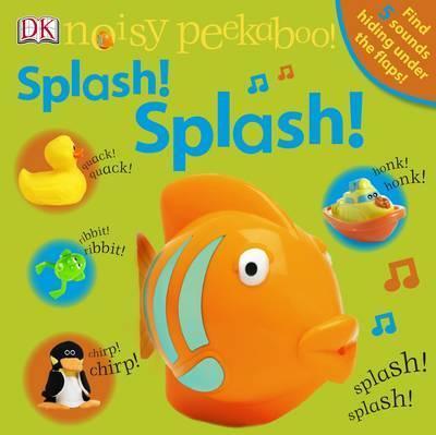 Noisy Peekaboo! Splash! Splash! - Agenda Bookshop
