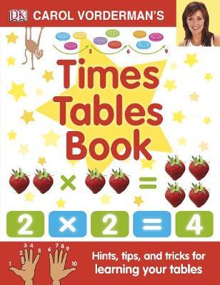 DK CAROL VORDERMAN'S TIMES TABLES BOOK - Agenda Bookshop