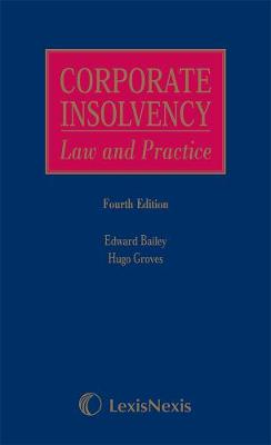 Bailey and Groves: Corporate Insolvency: Law and Practice - Agenda Bookshop