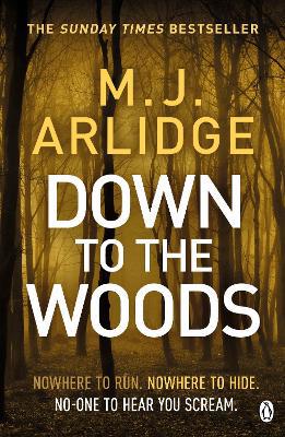Down to the Woods: DI Helen Grace 8 - Agenda Bookshop