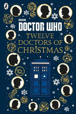 Doctor Who: Twelve Doctors of Christmas - Agenda Bookshop