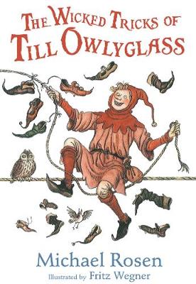The Wicked Tricks of Till Owlyglass - Agenda Bookshop