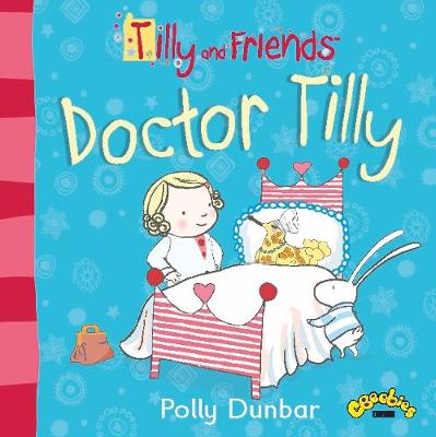 Tilly and Friends: Doctor Tilly - Agenda Bookshop
