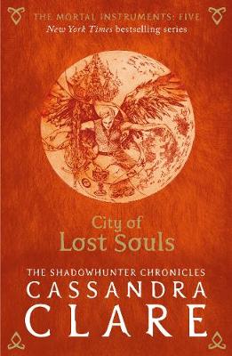 The Mortal Instruments 5: City of Lost Souls - Agenda Bookshop