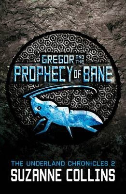 Gregor and the Prophecy of Bane - Agenda Bookshop