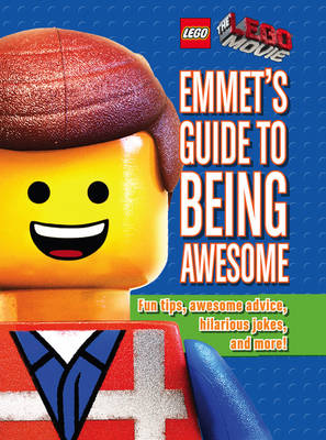 Emmet''s Guide to Being Awesome - Agenda Bookshop