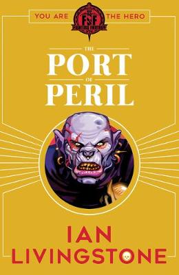 Fighting Fantasy: The Port of Peril - Agenda Bookshop