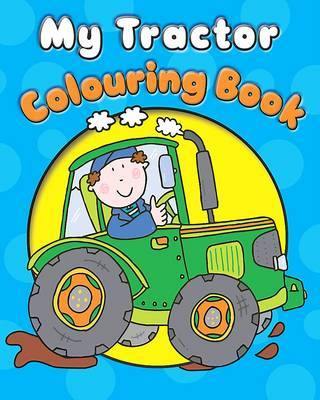 My Tractor Colouring Book - Agenda Bookshop