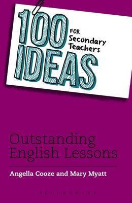 100 Ideas for Secondary Teachers: Outstanding English Lessons - Agenda Bookshop