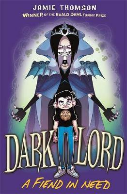 Dark Lord: A Fiend in Need: Book 2 - Agenda Bookshop