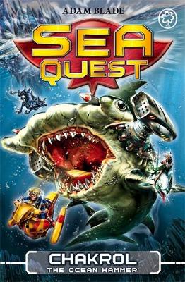 Sea Quest: Chakrol the Ocean Hammer: Book 12 - Agenda Bookshop