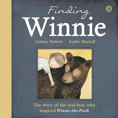 Finding Winnie: The Story of the Real Bear Who Inspired Winnie-the-Pooh - Agenda Bookshop