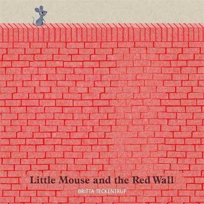 Little Mouse and the Red Wall - Agenda Bookshop
