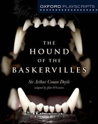 Oxford Playscripts: The Hound of the Baskervilles - Agenda Bookshop