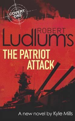 Robert Ludlum's The Patriot Attack - Agenda Bookshop