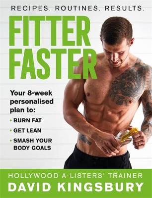 Fitter Faster: Your best ever body in under 8 weeks - Agenda Bookshop