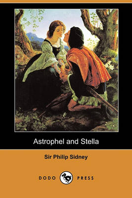 Astrophel and Stella (Dodo Press) - Agenda Bookshop