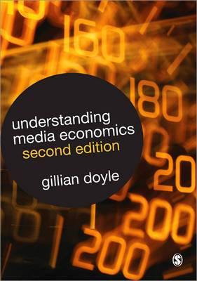 Understanding Media Economics - Agenda Bookshop