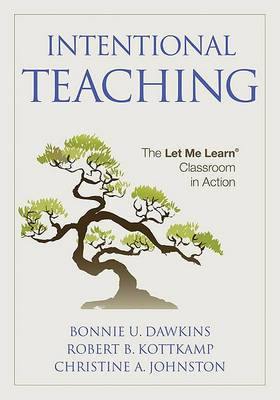 Intentional Teaching: The Let Me Learn (R) Classroom in Action - Agenda Bookshop