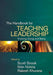 The Handbook for Teaching Leadership: Knowing, Doing, and Being - Agenda Bookshop