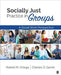 Socially Just Practice in Groups: A Social Work Perspective - Agenda Bookshop