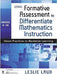 Using Formative Assessment to Differentiate Mathematics Instruction, Grades 4-10: Seven Practices to Maximize Learning - Agenda Bookshop