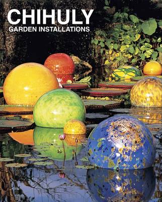 Chihuly Garden Installations - Agenda Bookshop