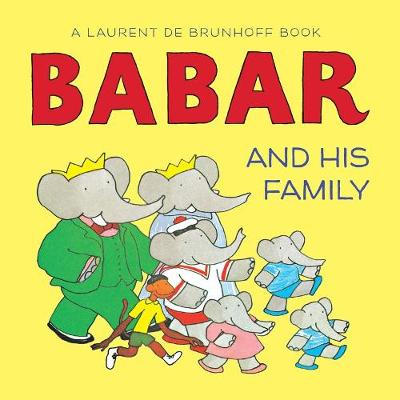 Babar and His Family - Agenda Bookshop