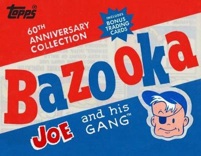 Bazooka Joe and His Gang - Agenda Bookshop