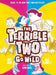 Terrible Two Go Wild (UK edition) - Agenda Bookshop