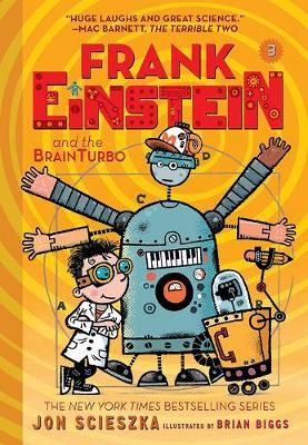 Frank Einstein and the BrainTurbo (Frank Einstein series #3) - Agenda Bookshop