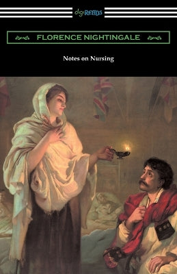 Notes on Nursing: What It Is, and What It Is Not - Agenda Bookshop