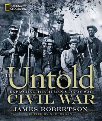 The Untold Civil War: Exploring the Human Side of War - Agenda Bookshop