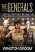 The Generals: Patton, MacArthur, Marshall, and the Winning of World War II - Agenda Bookshop