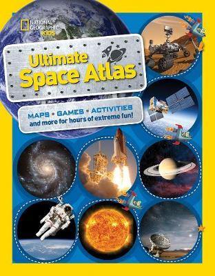 National Geographic Kids Ultimate Space Atlas (Atlas ) - Agenda Bookshop