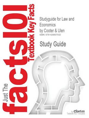 Studyguide for Law and Economics by Ulen, Cooter &, ISBN 9780201770254 - Agenda Bookshop