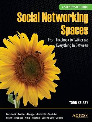 Social Networking Spaces: From Facebook to Twitter and Everything In Between - Agenda Bookshop