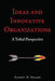 Ideas and Innovative Organizations: A Tribal Perspective - Agenda Bookshop