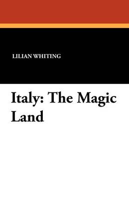 Italy: The Magic Land - Agenda Bookshop