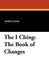 The I Ching: The Book of Changes - Agenda Bookshop