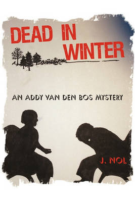 Dead in Winter: An Addy Van Den Bos Mystery - Agenda Bookshop