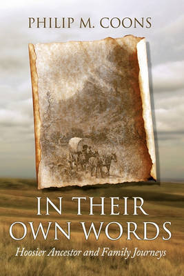 In Their Own Words: Hoosier Ancestor and Family Journeys - Agenda Bookshop