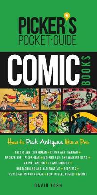 Picker''s Pocket Guide - Comic Books: How to Pick Antiques Like a Pro - Agenda Bookshop