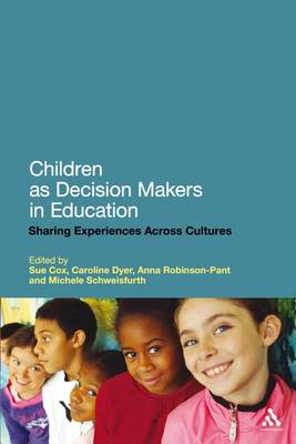 Children as Decision Makers in Education: Sharing Experiences Across Cultures - Agenda Bookshop